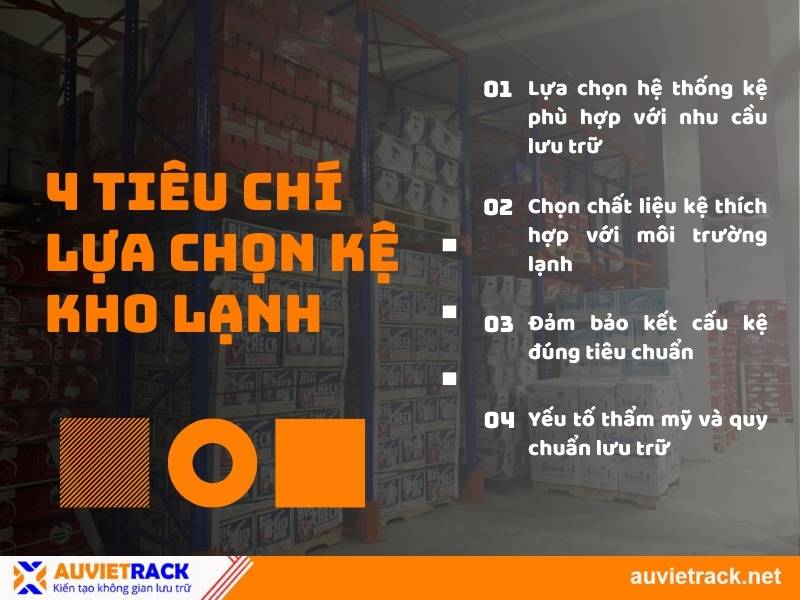 Tiêu chí khi chọn kệ kho lạnh
