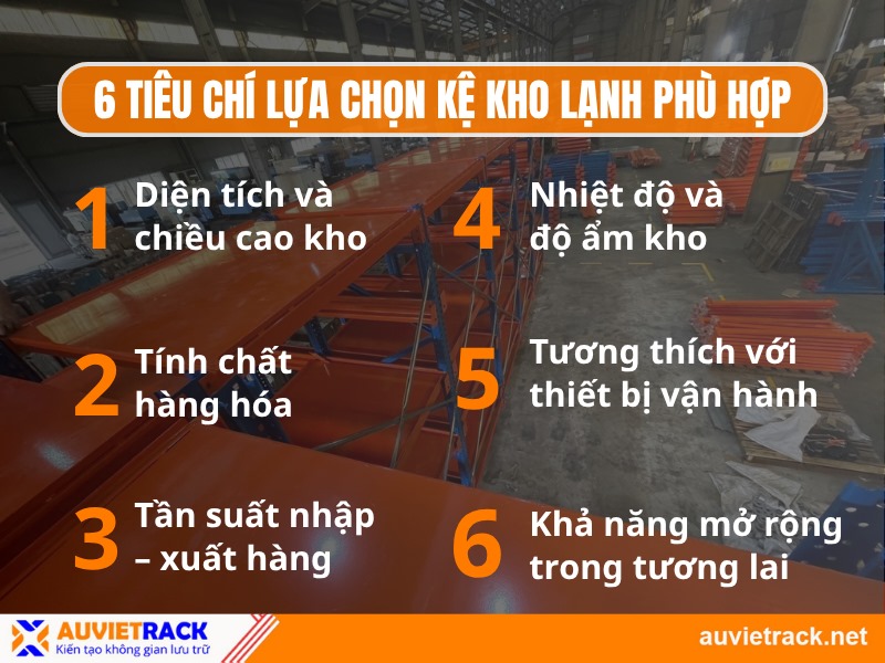 6 tiêu chí lựa chọn kệ kho lạnh