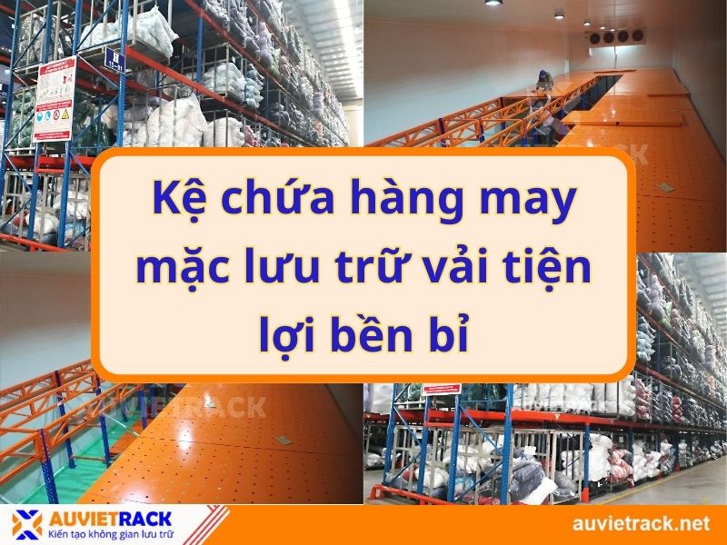 Kệ chứa hàng may mặc lưu trữ vải tiện lợi bền bỉ