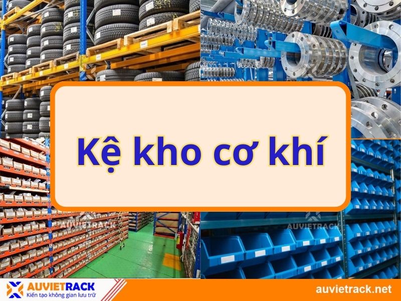 Kệ kho cơ khí