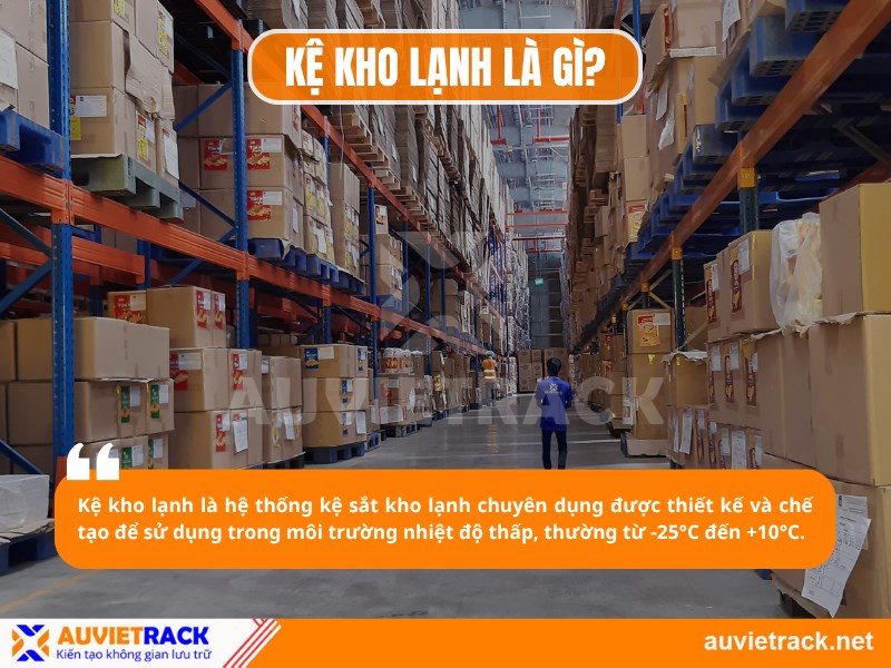 khái niệm kệ kho lạnh
