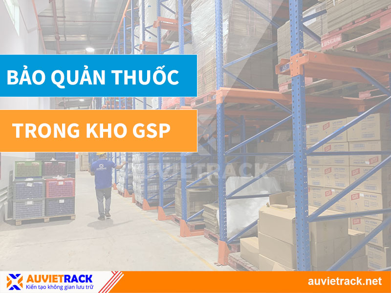 Quản lý kho thuốc GSP