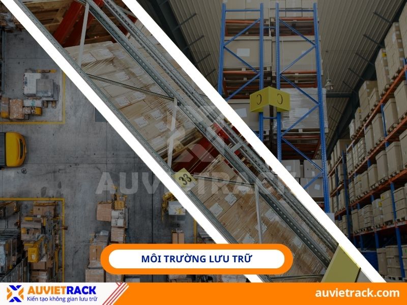 Môi trường lưu trữ hàng hóa