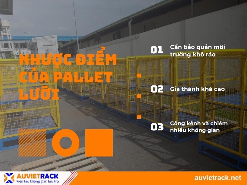 Nhược điểm của pallet lưới