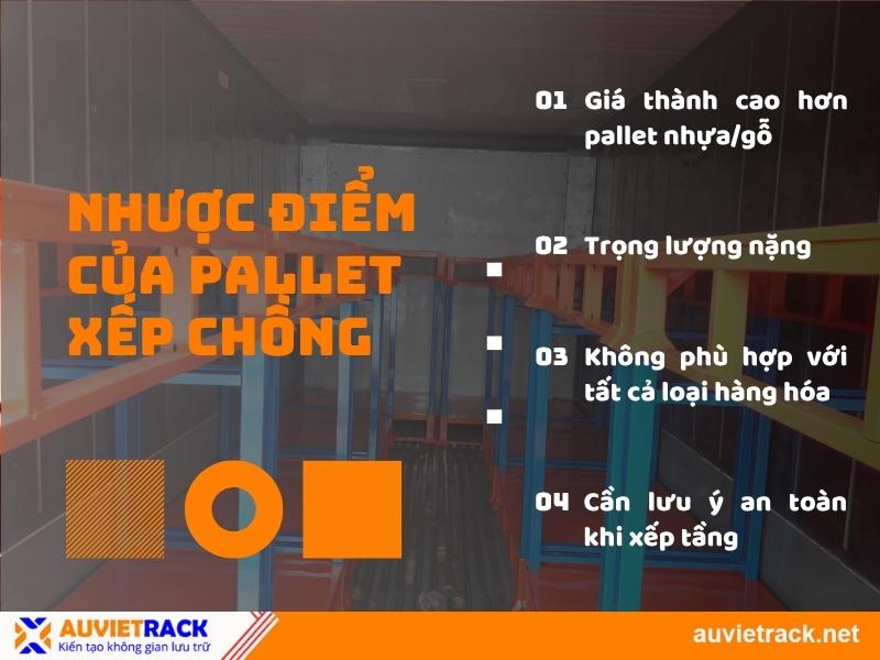 Nhược điểm pallet xếp chồng
