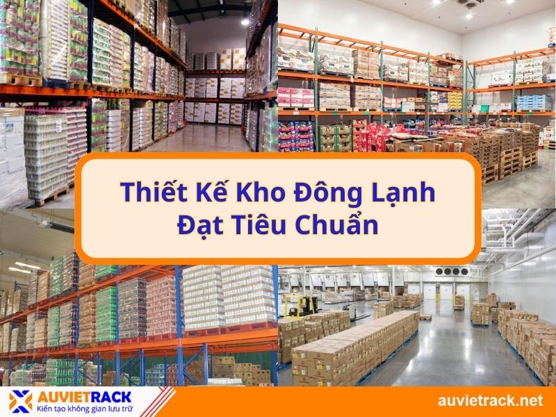 Thiết kế kho đông lạnh đạt tiêu chuẩn